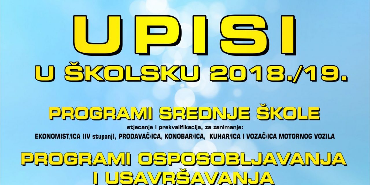 Upisi u školsku godinu 2018./19.